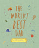 Book cover of: World's Best Dad. By: BENNING, SARAH K