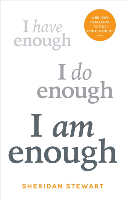 Book cover of: I Am Enough. By: Sheridan Stewart