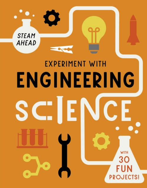 Book cover of: Experiment with Engineering. By: Nick Arnold