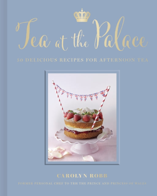 Book cover of: Tea at the Palace. By: Carolyn Robb