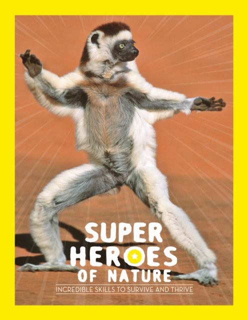 Book cover of: Superheroes of Nature. By: Georges Feterman