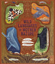 Book cover of: Wild Languages of Mother Nature: 48 Stories of How Nature Communicates. By: Margaux Samson Abadie