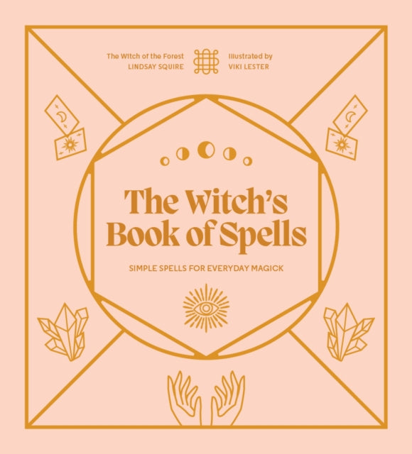 Book cover of: Witch's Book of Spells. By: Lindsay Squire