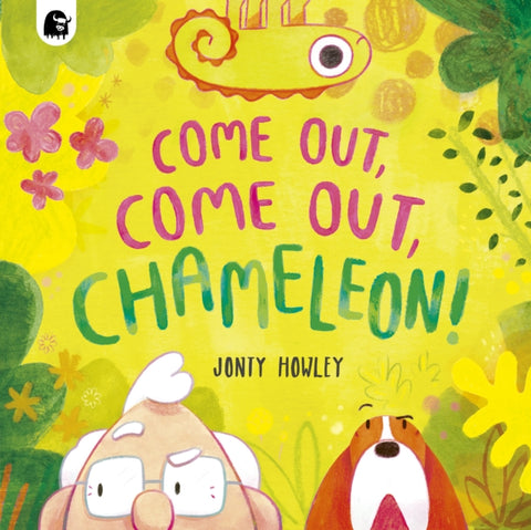 Come Out, Come Out, Chameleon!