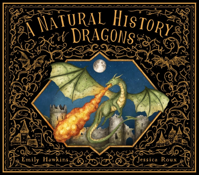 Natural History of Dragons 9780711290969 Emily Hawkins