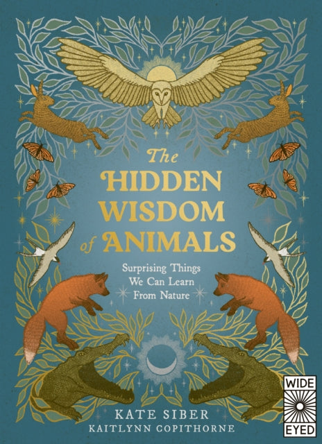 Book cover of: Hidden Wisdom of Animals