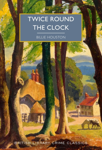 Book cover of: Twice Round the Clock. By: Billie Houston