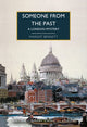 Book cover of: Someone from the Past. By: Margot Bennett