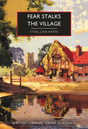 Fear Stalks the Village