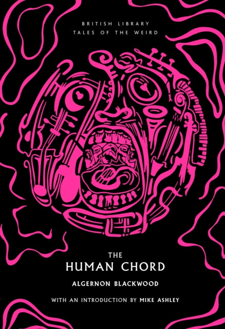 Book cover of: Human Chord. By: Algernon Blackwood