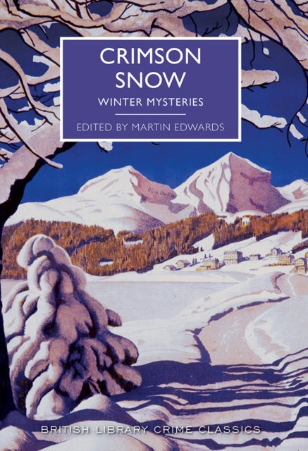 Book cover of: Crimson Snow. By: Martin Edwards