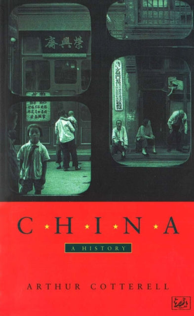 Book cover of: China. By: Arthur Cotterell     