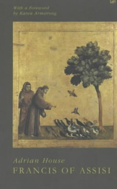 Book cover of: Francis Of Assisi. By: Adrian House