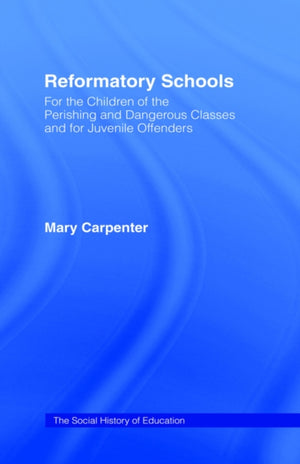 Reformatory Schools (1851)