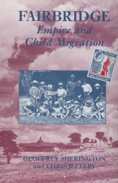 Book cover of: Fairbridge. By: Chris Jeffery