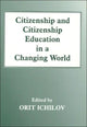 Book cover of: Citizenship and Citizenship Education in a Changing World. By: Orit Ichilov