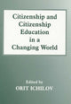 Book cover of: Citizenship and Citizenship Education in a Changing World