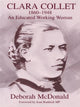 Book cover of: Clara Collet, 1860-1948. By: D. Mcdonald
