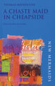 Book cover of: Chaste Maid in Cheapside. By: Thomas Middleton