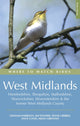 Book cover of: Where to Watch Birds in the West Midlands. By: Frank Gribble