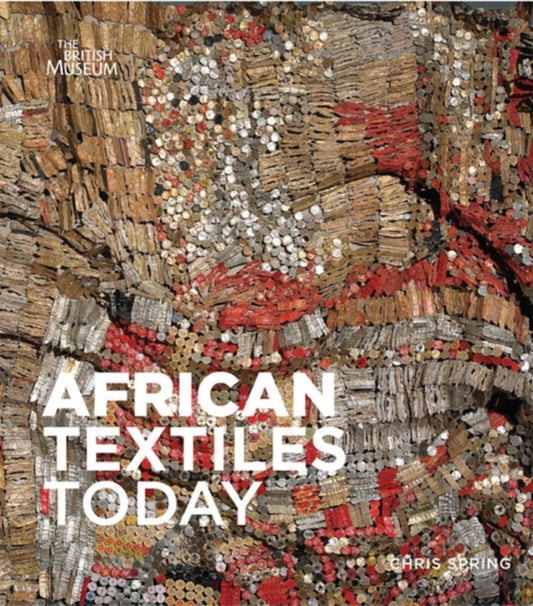 Book cover of: African Textiles Today. By: Chris Spring