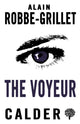Book cover of: Voyeur. By: Alain Robbe-Grillet