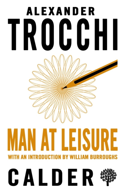 Book cover of: Man at Leisure. By: Alexander Trocchi