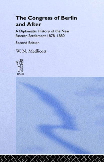 Congress of Berlin and After