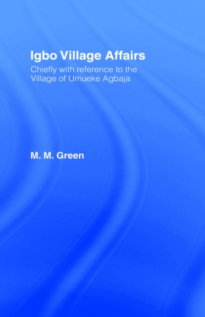 Book cover of: Igbo Village Affairs. By: Margaret Green