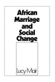 Book cover of: African Marriage and Social Change