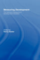 Book cover of: Measuring Development: the Role and Adequacy of Development Indicators