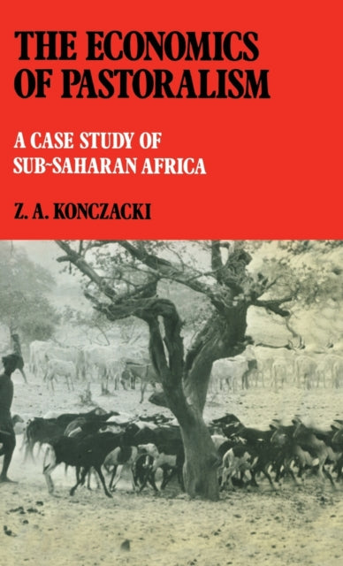 Book cover of: Economics of Pastoralism