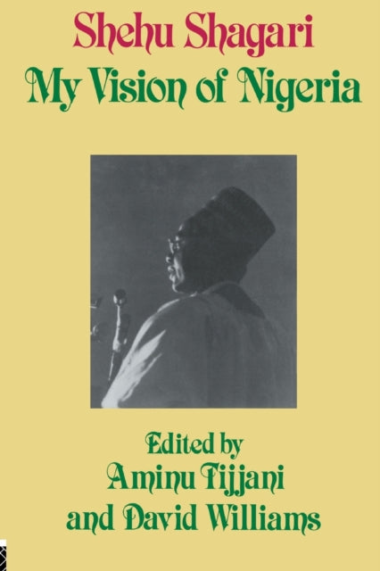 Book cover of: My Vision of Nigeria. By: Aminu Tijjani