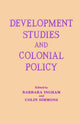 Book cover of: Development Studies and Colonial Policy