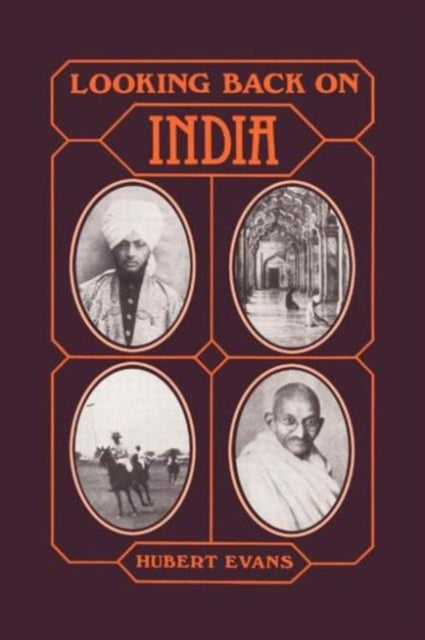 Book cover of: Looking Back on India. By: Hubert Evans