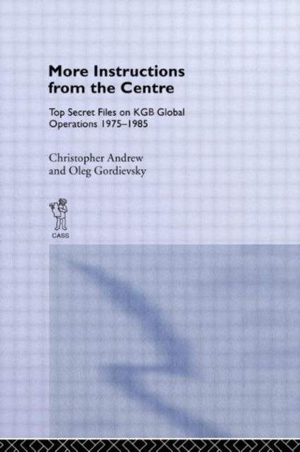 Book cover of: More Instructions from the Centre. By: C. Andrew