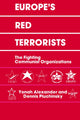 Book cover of: Europe's Red Terrorists. By: Y. Alexander