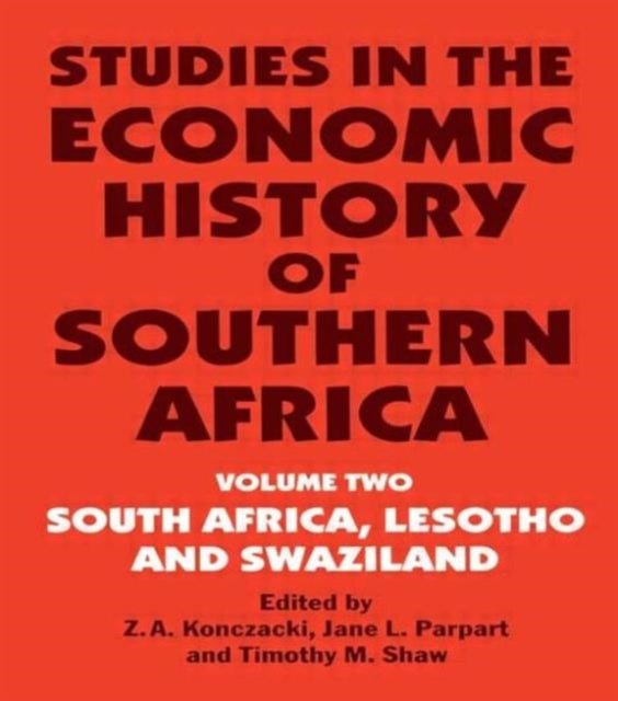 Book cover of: Studies in the Economic History of Southern Africa. By: Z.A. Konczacki