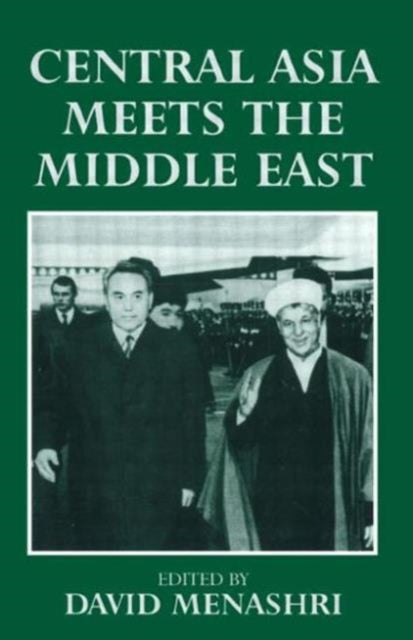 Book cover of: Central Asia Meets the Middle East