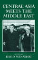 Book cover of: Central Asia Meets the Middle East