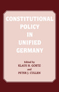 Constitutional Policy in Unified Germany