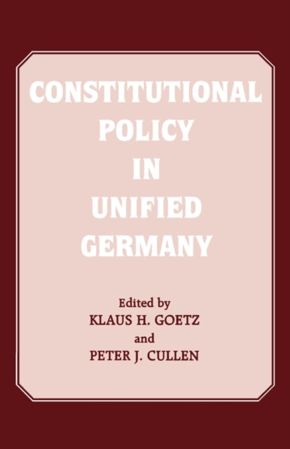 Constitutional Policy in Unified Germany