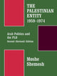 Book cover of: Palestinian Entity 1959-1974