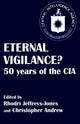 Book cover of: Eternal Vigilance?. By: Jeffreys-Jones