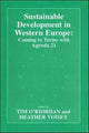 Book cover of: Sustainable Development in Western Europe. By: Tim O'riordan