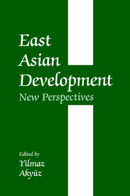 Book cover of: East Asian Development. By: Yilmaz Akyuz