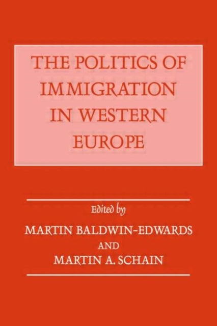 Book cover of: Politics of Immigration in Western Europe