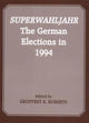 Book cover of: Superwahljahr. By: G. Roberts