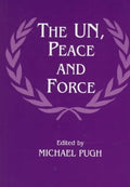 The UN, Peace and Force