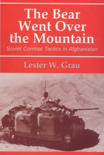 Book cover of: Bear Went Over the Mountain. By: Lester W. Grau